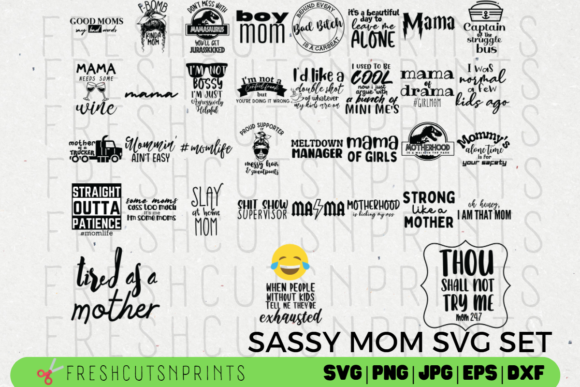 35 Sassy Mom Quotes Set: Graphics for Crafts