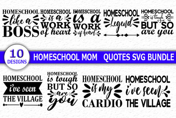 Graphics for Crafts: Homeschool Mom Quotes Bundle