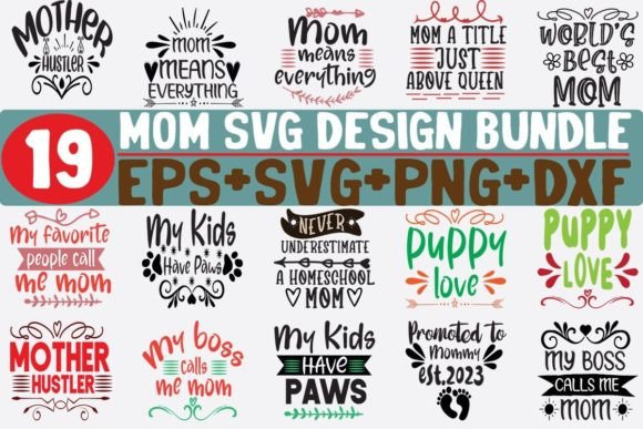 Reviewing 19 Mom Bundle SVG for Crafts and Graphics